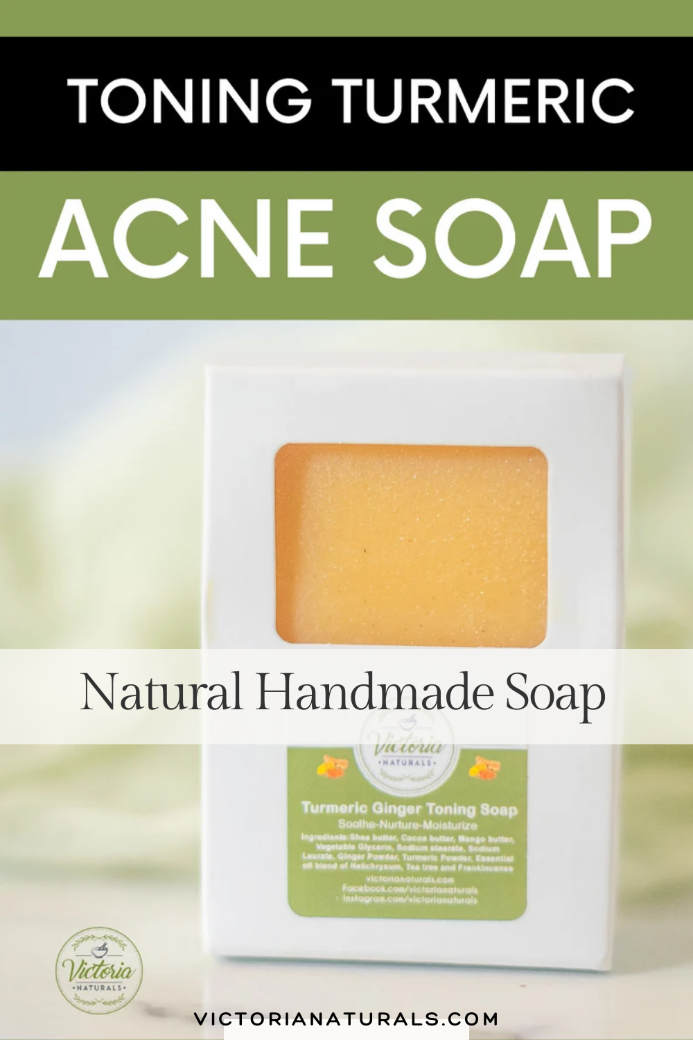 Toning Turmeric Acne Shea Butter Bar Soap